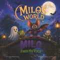 Milos World - Finds His Voice: When Courage Is Bigger Than Fear